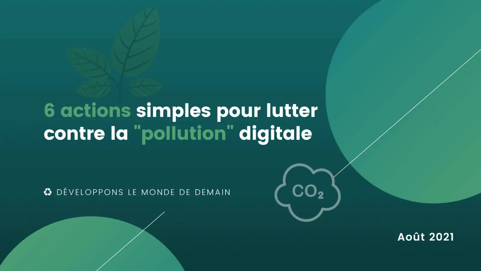 Article 6 actions simples pour lutter contre la pollution digitale